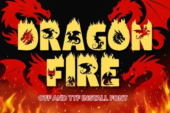 Btzdragonfire: A Font Forged in Myth and Flame